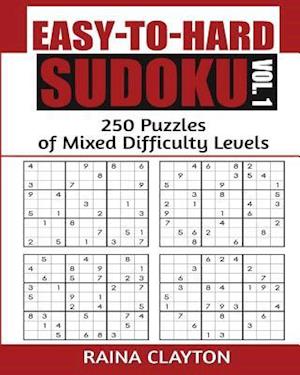 Easy-To-Hard Sudoku Vol. 1