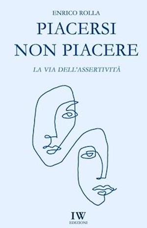 Piacersi Non Piacere