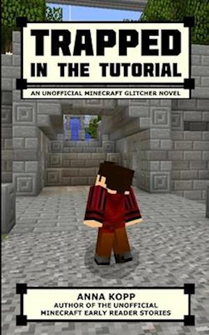 Trapped in the Tutorial