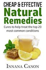 Cheap & Effective Natural Remedies