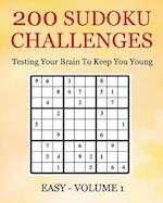 200 Sudoku Challenges - Easy - Volume 1