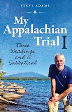 My Appalachian Trial I