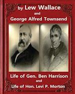 Life of Gen. Ben Harrison(1888), by Lew Wallace and George Alfred Townsend