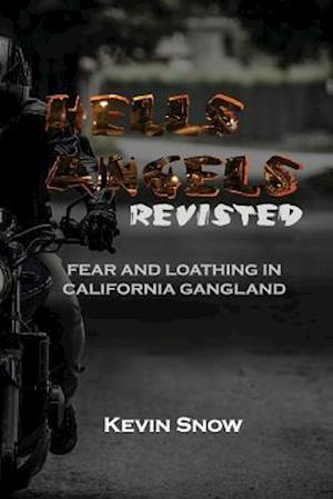 Hell's Angels Revisited