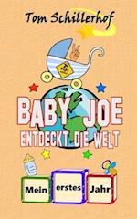 Baby Joe Entdeckt Die Welt