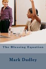 The Blessing Equation