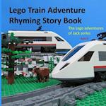 Lego Train Adventure Rhyming Story Book