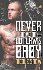 Never Have an Outlaw's Baby