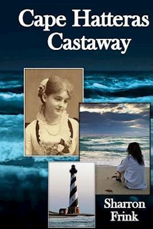 Cape Hatteras Castaway