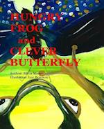 Hungry Frog and Clever Butterfly
