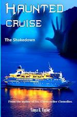 Haunted Cruise: The Shakedown 
