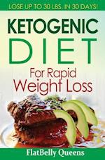 Ketogenic Diet for Rapid Weight Loss