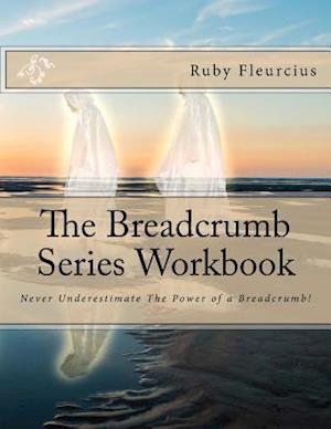 The Breadcrumb Series Workbook