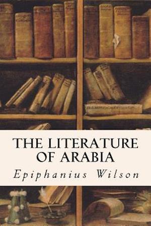 The Literature of Arabia