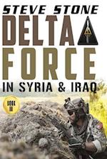Delta Force in Syria & Iraq
