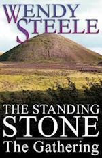 The Standing Stone - The Gathering