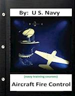 Aircraft Fire Control. by