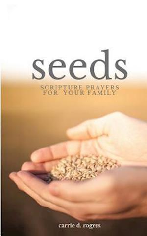 Seeds