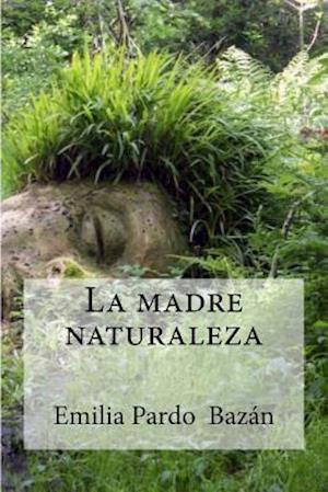 La Madre Naturaleza