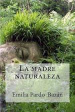 La Madre Naturaleza