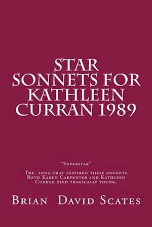 Star Sonnets for Kathleen Curran 1989