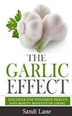 The Garlic Effect