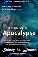 The Three Keys to Apocalypse