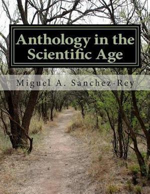 Anthology in the Scientific Age