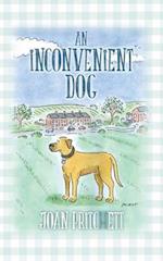 An Inconvenient Dog