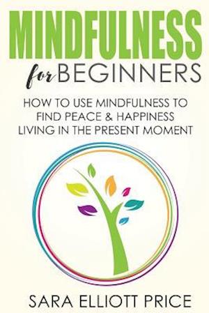 Mindfulness for Beginners