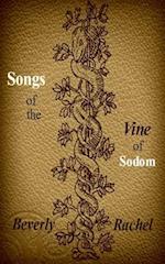 Songs of the Vine of Sodom