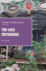 The Lucy Chronicles- Volume 1