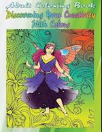 Adult Coloring Book Discovering Your Creativity with Colors