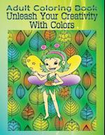 Adult Coloring Book Unleash Your Creativity with Colors