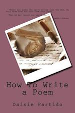 How to Write a Poem