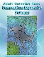 Adult Coloring Book Compendium Expressive Patterns