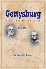 Gettysburg and Lee's Escape to Virginia