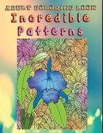 Adult Coloring Book Incredible Patterns