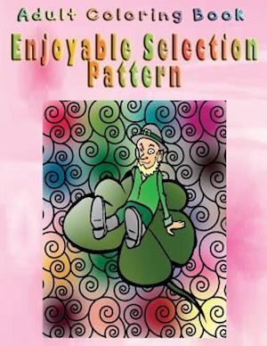 Adult Coloring Book Enjoyable Selection Pattern