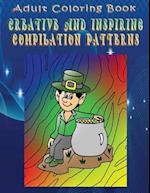 Adult Coloring Book Creative and Inspiring Compilation Patterns
