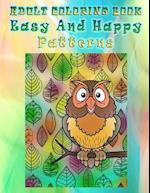 Adult Coloring Book Easy and Happy Patterns