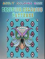 Adult Coloring Book Exciting Coloring Patterns