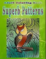 Adult Coloring Book Superb Patterns