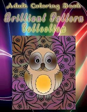 Adult Coloring Book Brilliant Pattern Collection