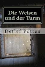 Die Weisen Und Der Turm