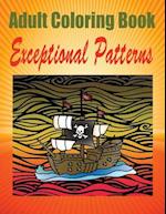 Adult Coloring Book Exceptional Patterns