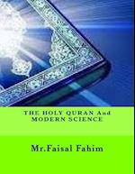 The Holy Quran and Modern Science