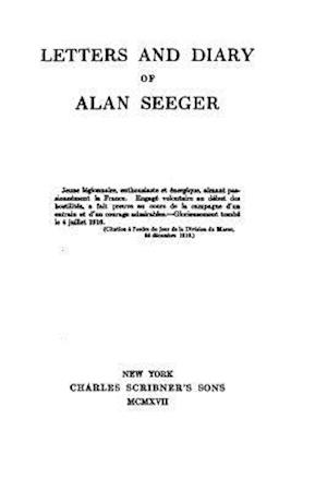 Letters and Diary of Alan Seeger