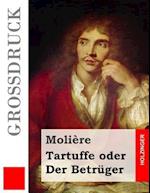 Tartuffe Oder Der Betrüger