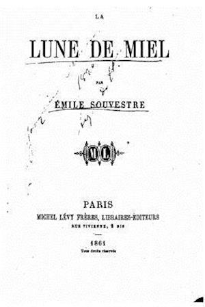 La Lune de Miel